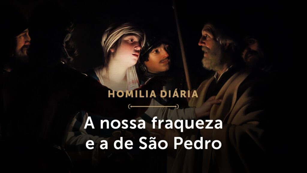 Homilia Diária | A nossa fraqueza e a de São Pedro (Terça-feira da Semana Santa)