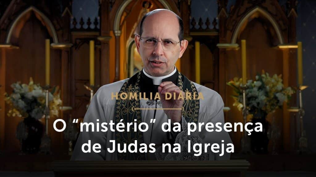 Homilia Diária | A presença de Judas entre os Doze Apóstolos (Quarta-feira da 14ª S. do Tempo Comum)