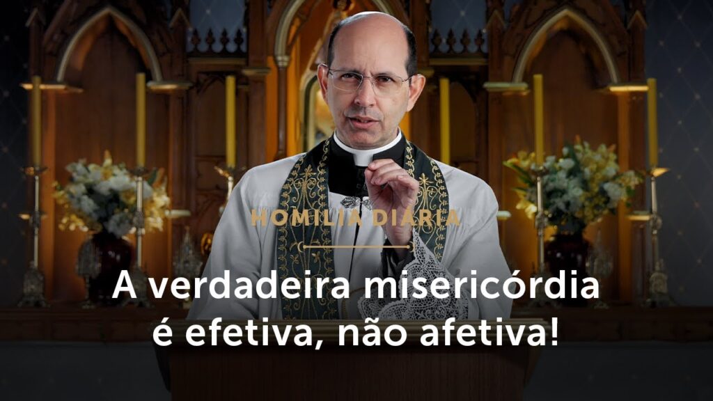 Homilia Diária | As características da verdadeira misericórdia (Sexta-feira da 15.ª Semana do Te...