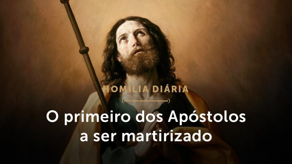 Homilia Diária | Ele quis um lugar especial e conseguiu (Festa de São Tiago Maior, Apóstolo)