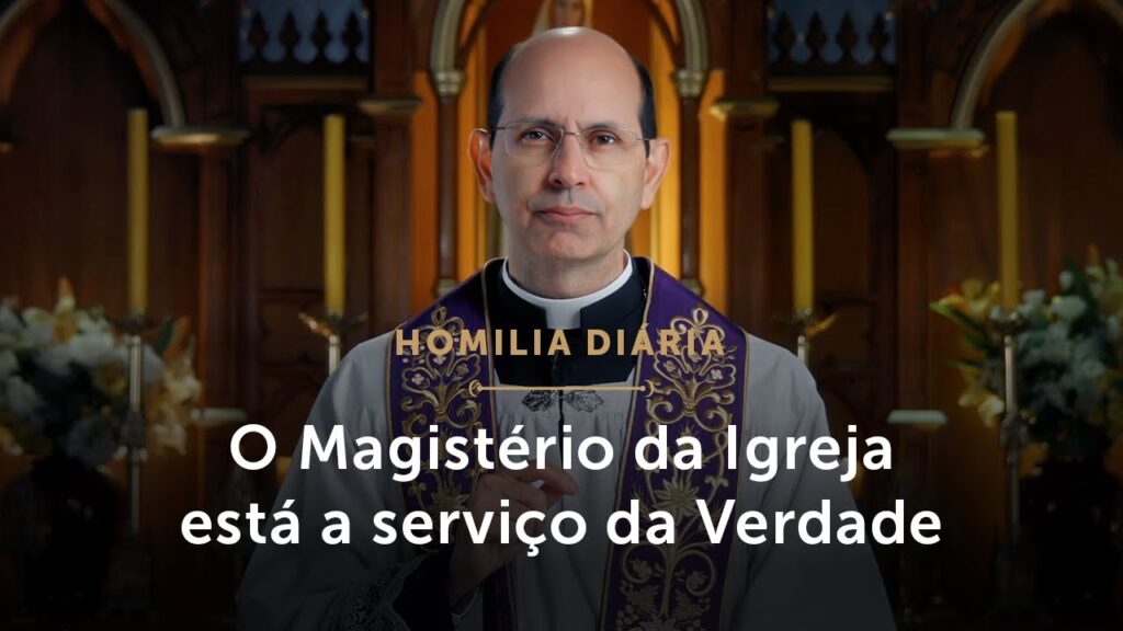 Homilia Diária | O que é o Magistério autêntico da Igreja? (Festa da Cátedra de São Pedro)