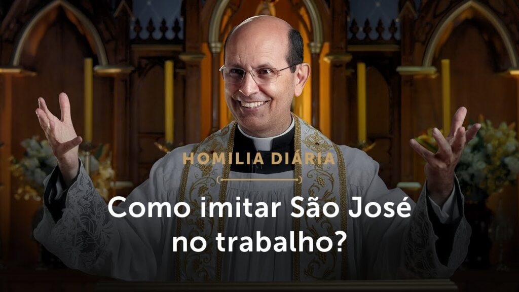 Homilia Diária | O que faz o trabalho ser santificador? (Memória de São José Operário)