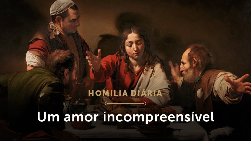 Homilia Diária | Os discípulos de Emaús e o amor de Deus (Quarta-feira da Oitava de Páscoa)