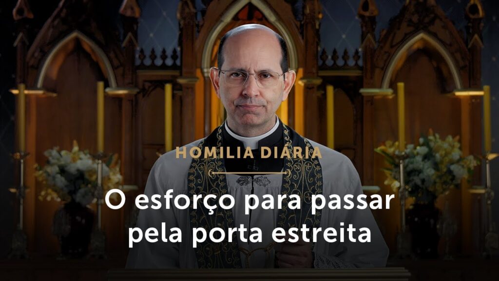 Homilia Diária | Os tesouros de Deus e a porta estreita (Terça-feira da 12.ª Semana do Tempo Comum)