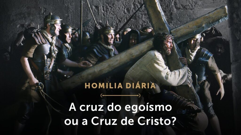 Homilia Diária | A cruz do egoísmo ou a Cruz de Cristo? (Quinta-feira da 15.ª Semana do Tempo Comum)