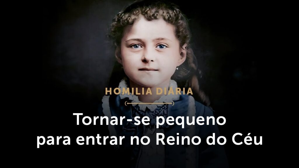 Homilia Diária | Fazer-se pequeno para entrar no Céu (Terça-feira da 19ª Sem. do Tempo Comum)