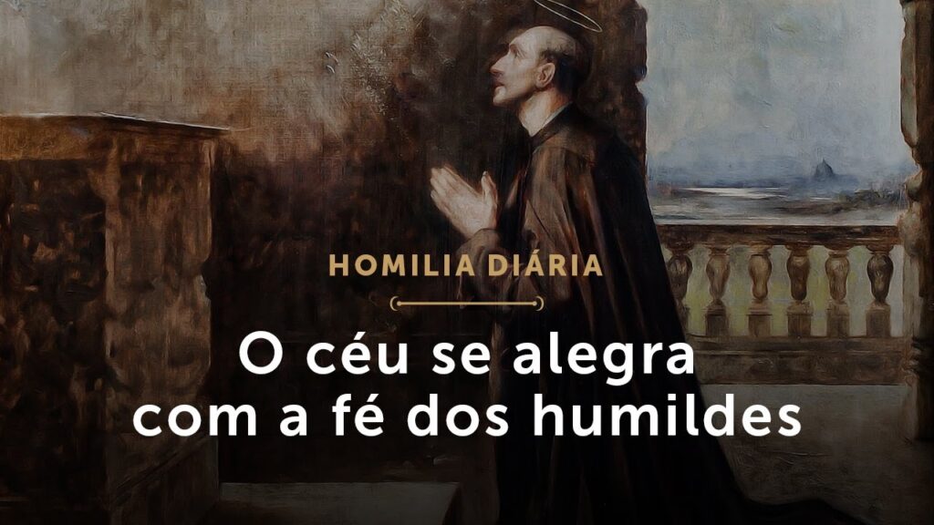 Homilia Diária | O céu se alegra com a fé dos humildes (Quarta-feira da 15.ª Semana do Tempo Comum)