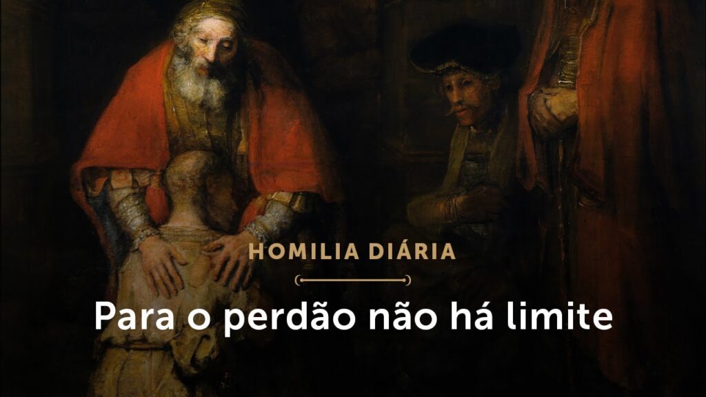 Homilia Diária | Para o perdão não há limite (Terça-feira da 3.ª Semana da Quaresma)