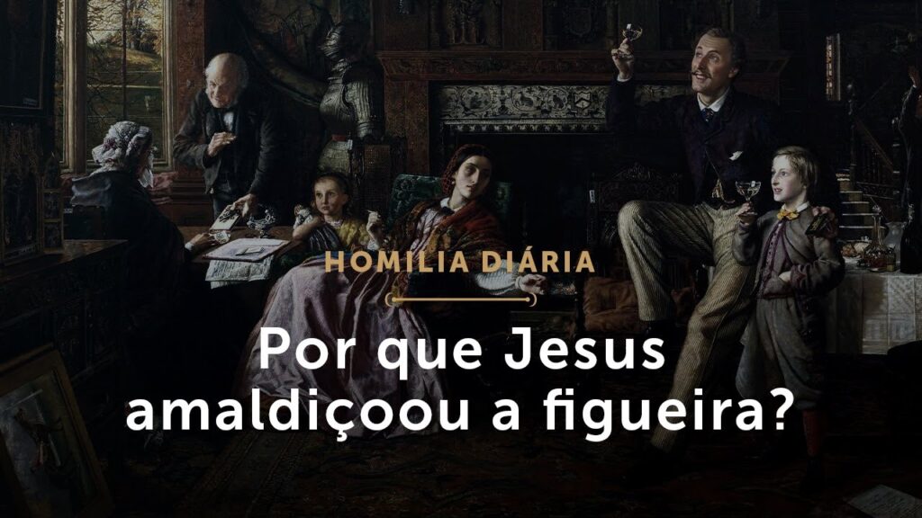 Homilia Diária | Por que Jesus amaldiçoou a figueira? (Sexta-feira da 8.ª Semana do Tempo Comum)