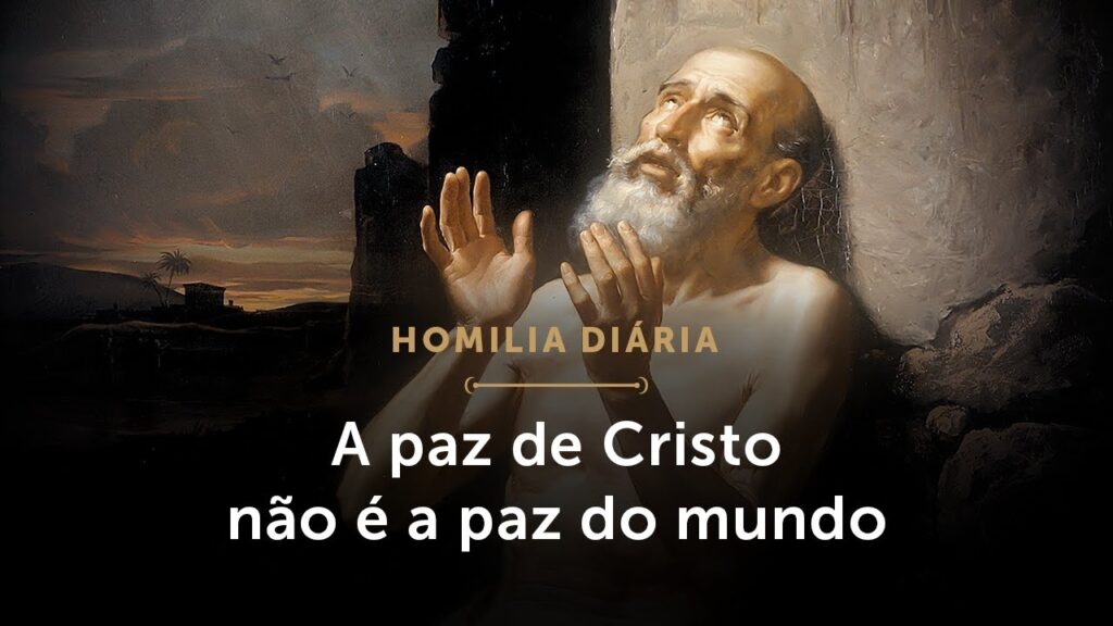 Homilia Diária | Qual é a verdadeira paz? (Terça-feira da 5.ª Semana da Páscoa)