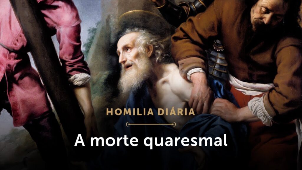 Homilia Diária | Quaresma, tempo de “morte” (Quinta-feira depois das Cinzas)