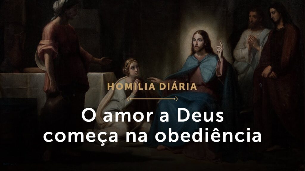 Homilia Diária | Sexta-feira da 3.ª Semana da Quaresma – O amor a Deus começa na obediência