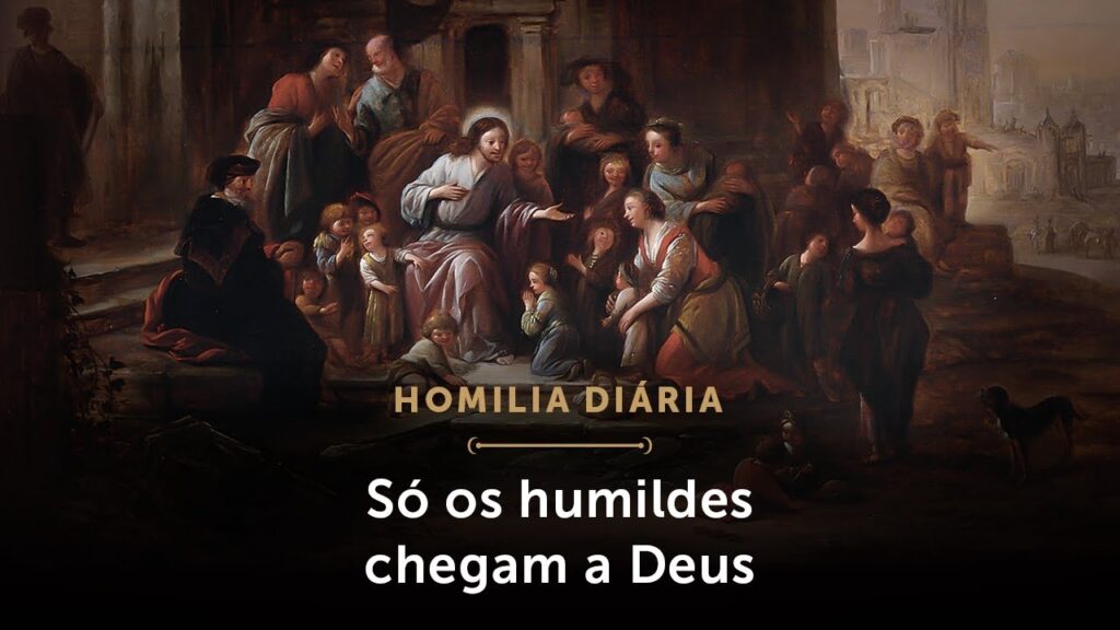 Homilia Diária | Só os humildes chegam a Deus (Quarta-feira da 15.ª Semana do Tempo Comum)