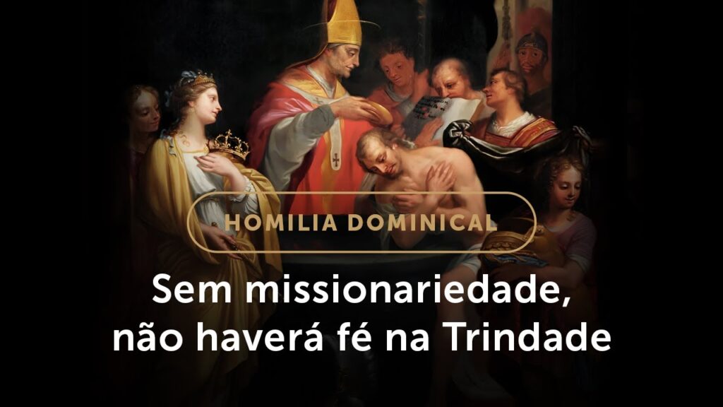 Homilia Dominical | Na prática, o que significa crer na Trindade? (Solenidade da S. Trindade)