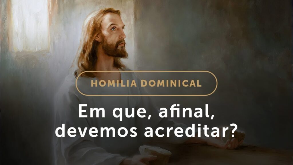 Homilia | Em que, afinal, devemos acreditar? (18.º Domingo do Tempo Comum)