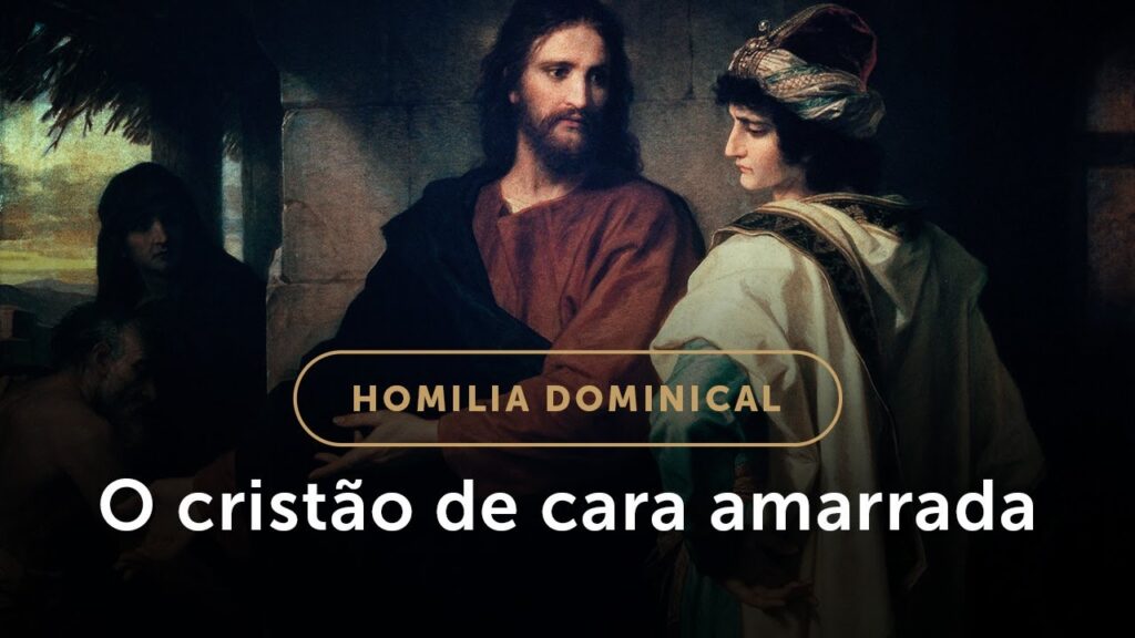 Homilia | “Senhor, aí já é demais!” (28.º Domingo do Tempo Comum)