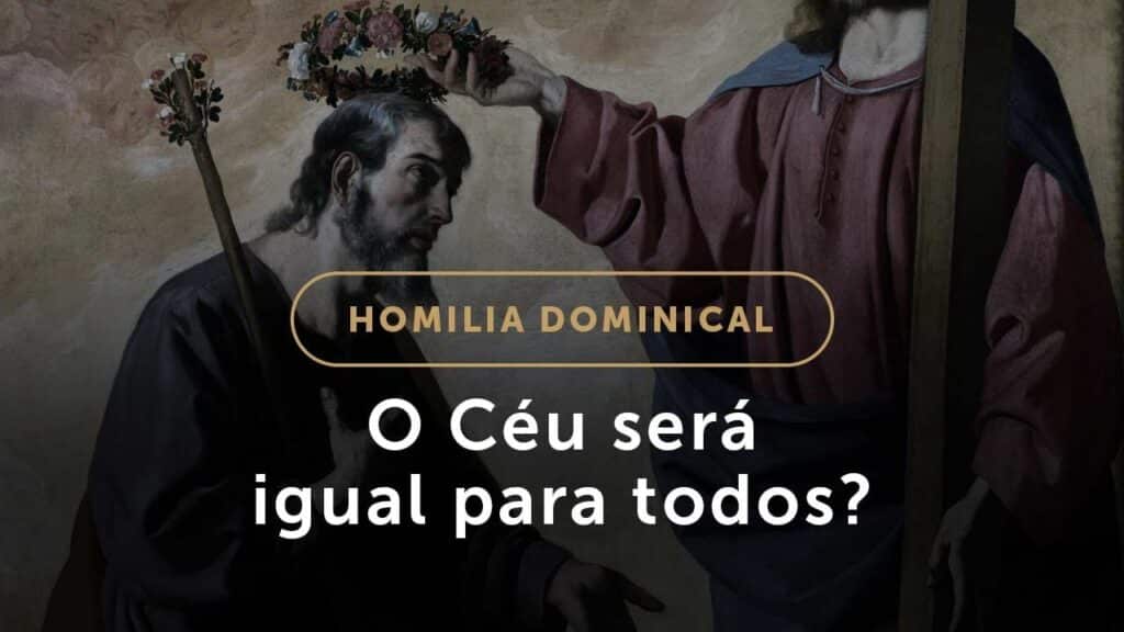 O Céu será igual para todos? (Homilia Dominical.523: 25.º Domingo do Tempo Comum)