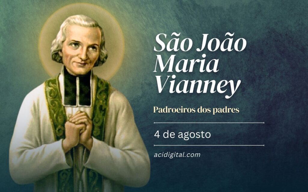 São João Maria Vianney, padroeiro dos padres