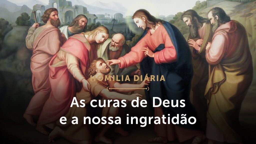 Homilia Diária | A cura dos dez leprosos e a ingratidão (Quarta-feira da 32.ª Semana do Tempo Comum)