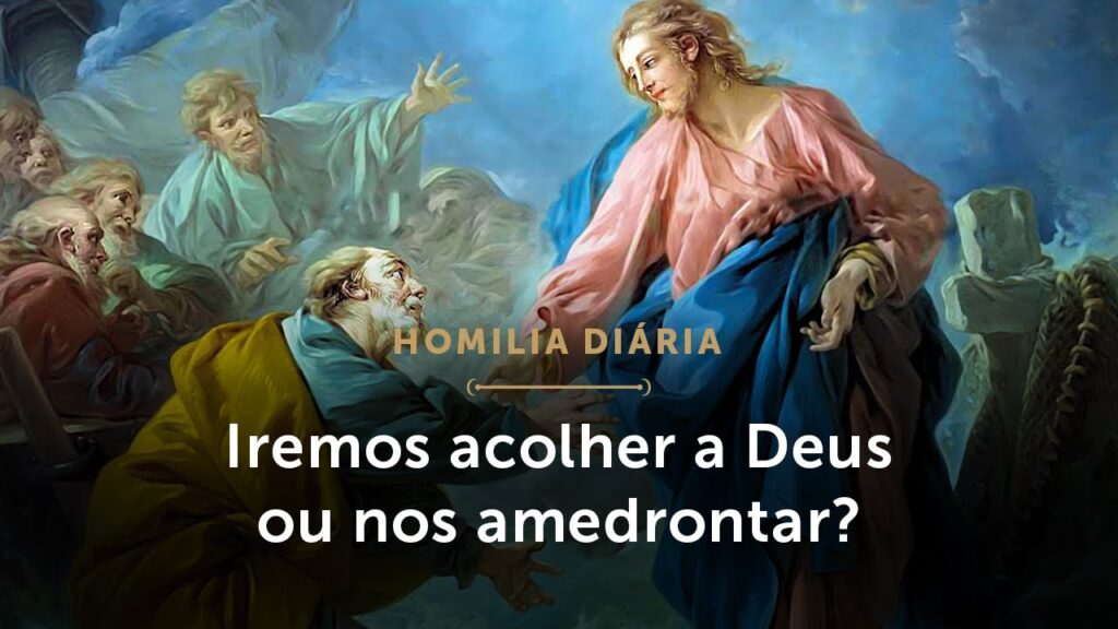 Homilia Diária | Iremos acolher a Deus ou nos amedrontar? (Sábado da 2.ª Semana da Páscoa)