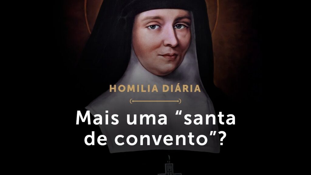 Homilia Diária | Mais uma “santa de convento”? (Memória de Santa Joana de Chantal)