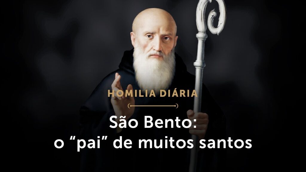 Homilia Diária | O mestre espiritual de muitos santos (Memória de São Bento de Núrsia)