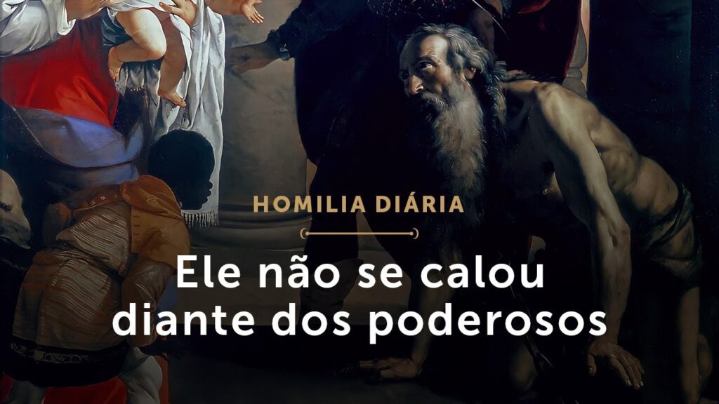 Homilia | Ele não se calou diante dos poderosos (Memória de São João Crisóstomo, Bispo e Doutor)