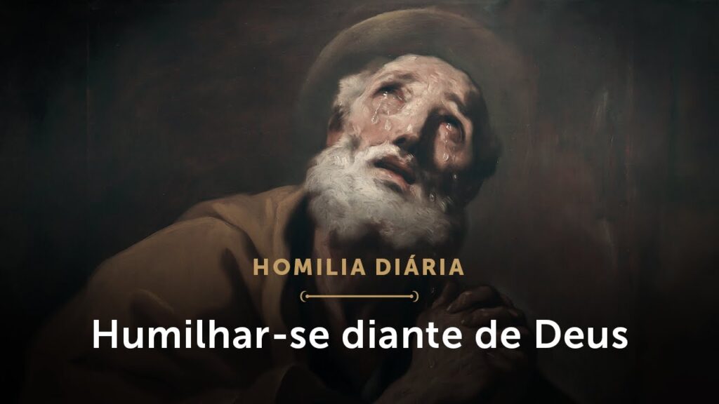 Homilia Diária | A importância da humildade na vida espiritual (Sábado da 20.ª Sem. do Tempo Comum)