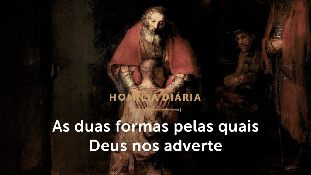 Homilia Diária | As duas formas pelas quais Deus nos fala (Sábado da 29ª Semana do Tempo Comum)