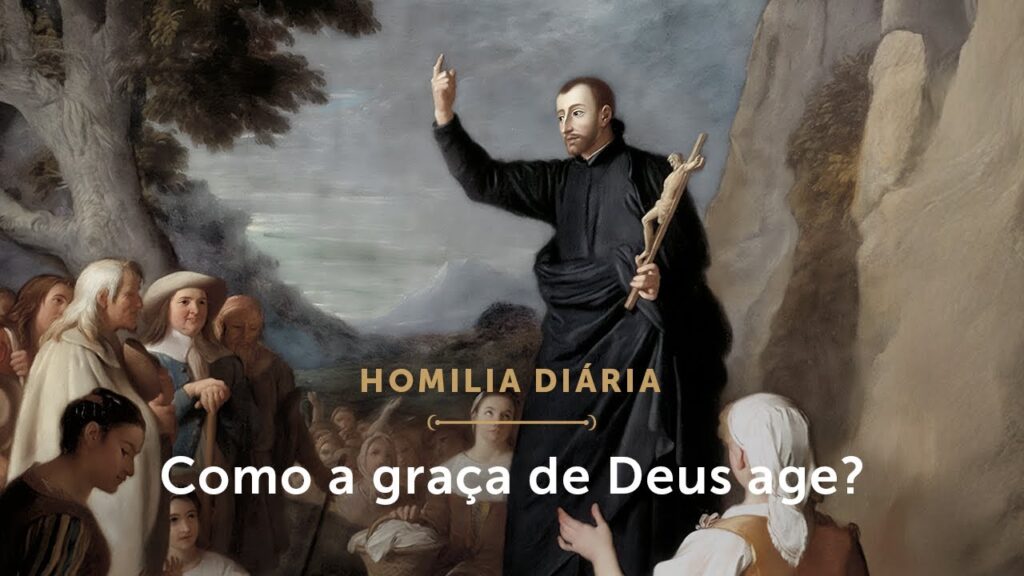 Homilia Diária | Como a graça de Deus opera? (Terça-feira da 30.ª Semana do Tempo Comum)