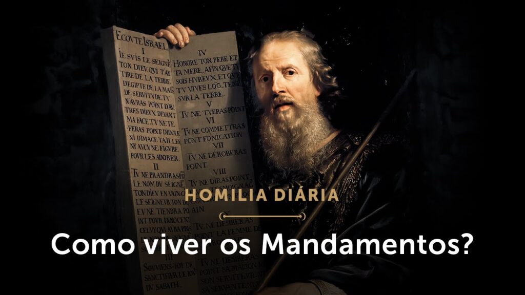 Homilia Diária | Como é possível viver os Dez Mandamentos? (Sexta-feira da 20.ª Sem. do Tempo Comum)