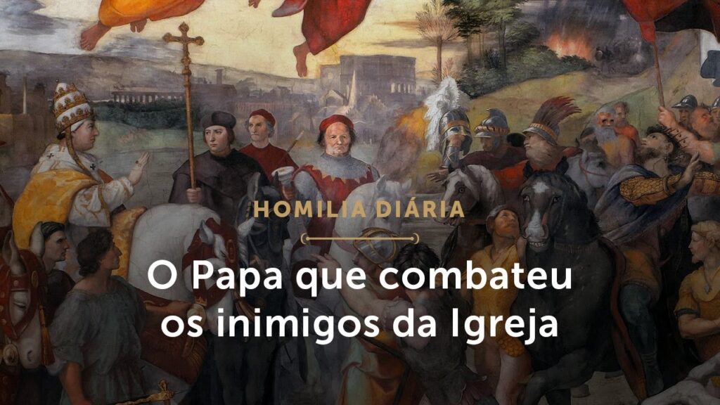 Homilia Diária | O Papa que combateu os inimigos da Igreja (Mem. de São Leão Magno, Papa e Doutor)