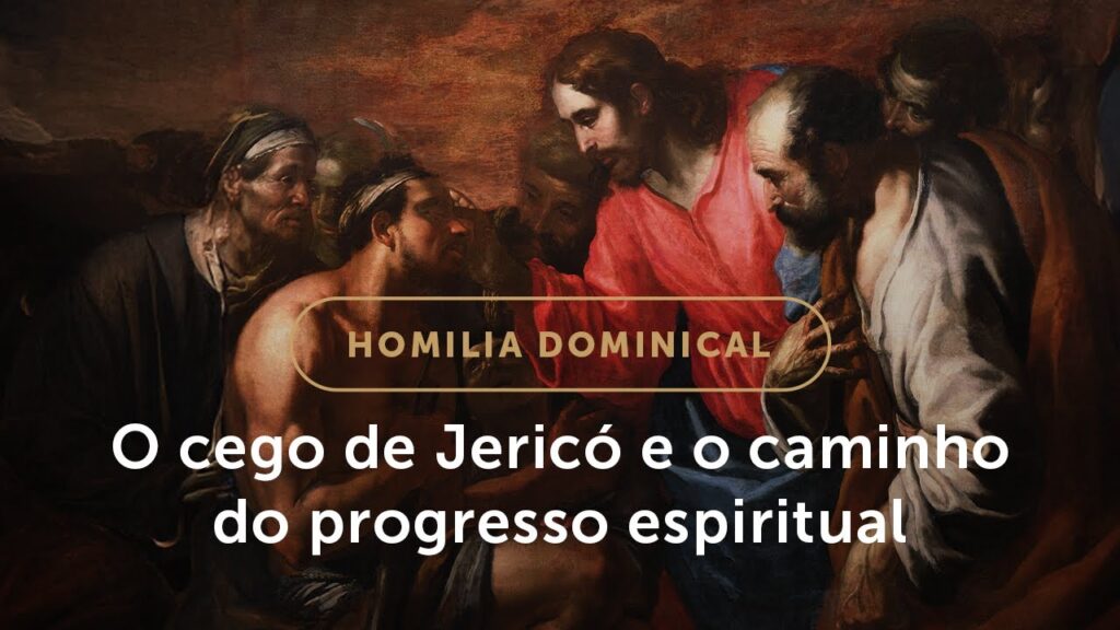 Homilia Dominical | Da escravidão da carne ao progresso espiritual (30º Domingo do Tempo Comum)