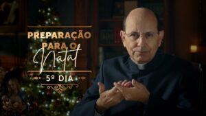 Prepare-se para o Natal com o Padre Paulo Ricardo - 5º dia