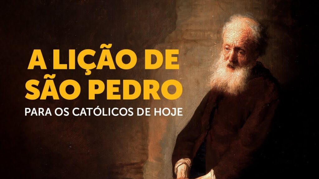 A lição de São Pedro para os católicos de hoje