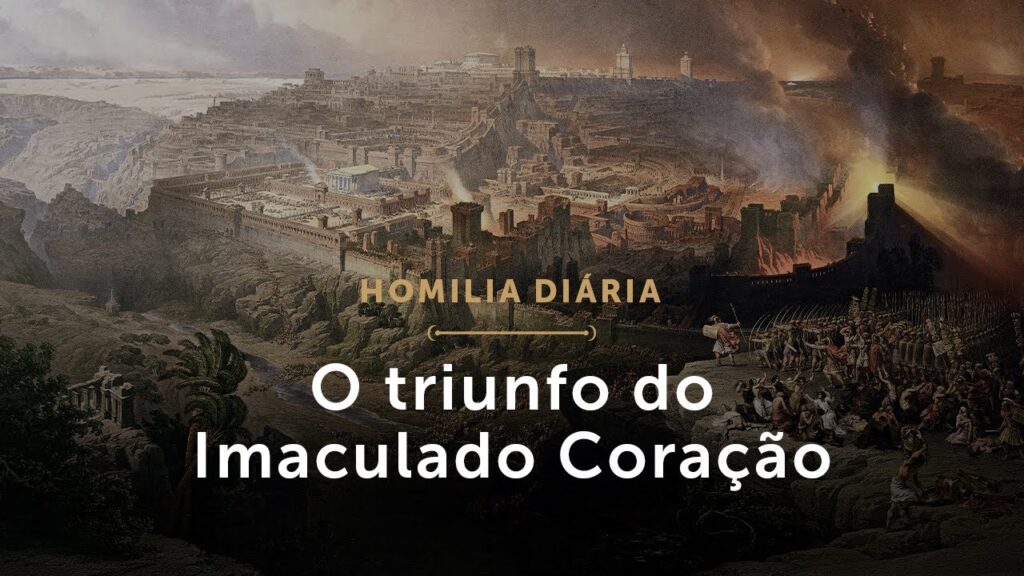 Homilia Diária | Novena a Nossa Senhora de Fátima (IX) – O triunfo do Imaculado Coração