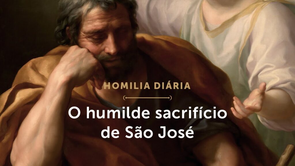 Homilia Diária | O sacrifício e a humildade de São José (Quarta-feira da 3.ª Semana do Advento)