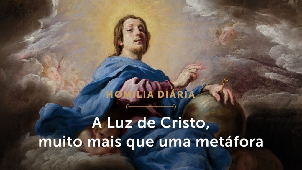 Homilia Diária | A Luz de Cristo, muito mais que uma metáfora (Segunda-feira depois da Epifania)