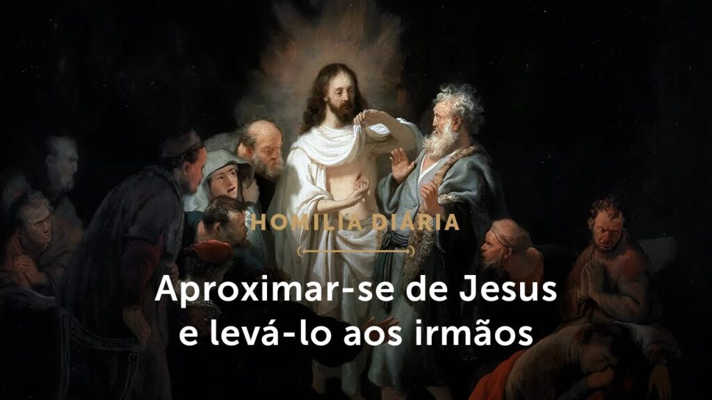 Homilia Diária | Aproximar-se de Jesus e levá-lo aos irmãos (Sábado antes da Epifania)