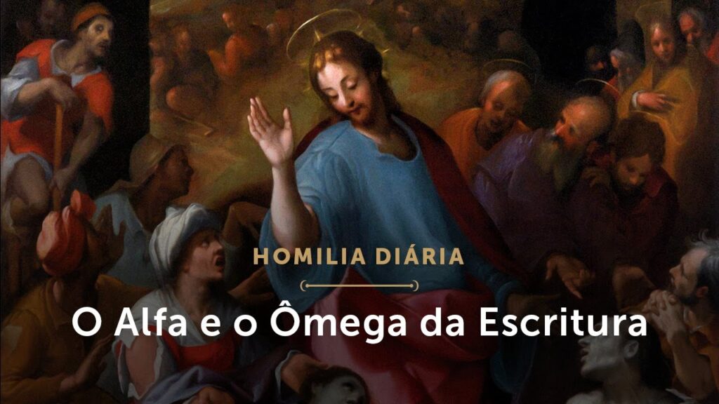 Homilia Diária | O Alfa e o Ômega da Escritura (Quinta-feira da 5.ª Semana da Quaresma)