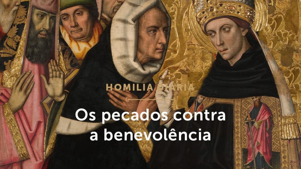 Homilia Diária | Os pecados contra a benevolência (Quinta-feira da 1ª Sem. da Quaresma)