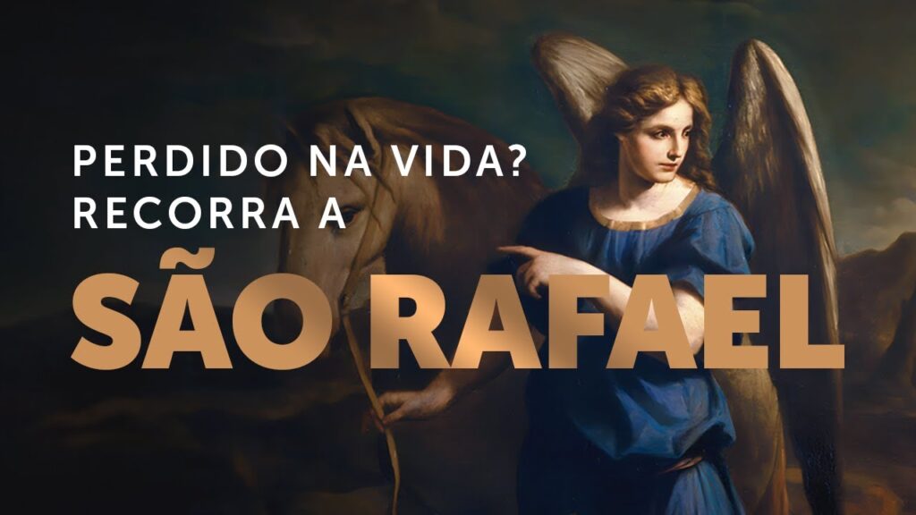 Pregação Seleta | São Rafael Arcanjo: guia e ordenador de nossas vidas