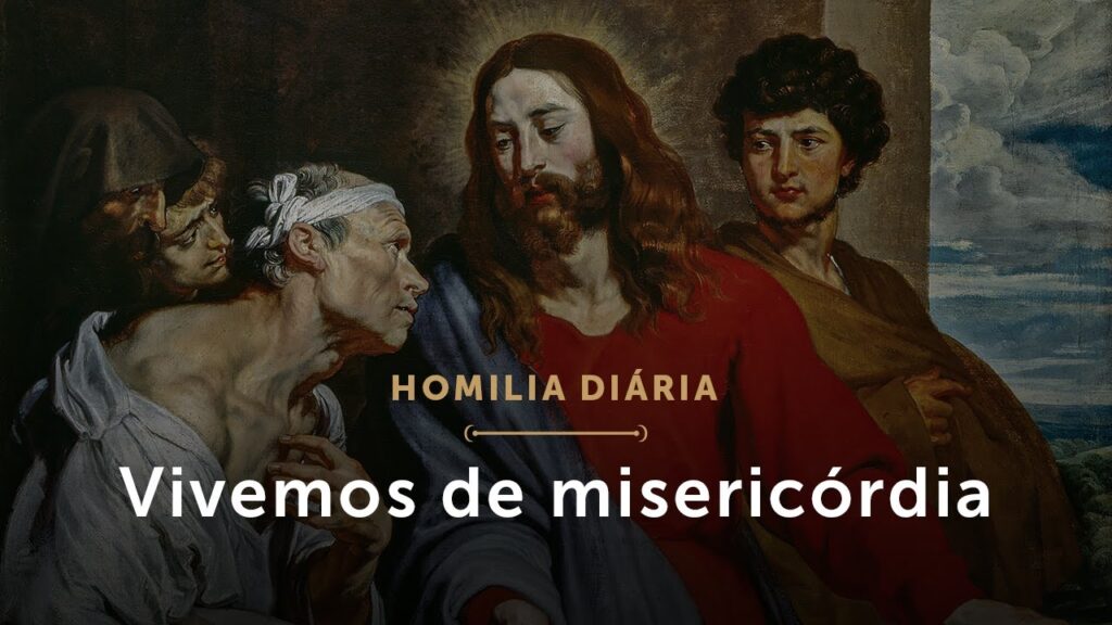Homilia Diária | Sábado da 3.ª Semana da Quaresma – Vivemos de misericórdia