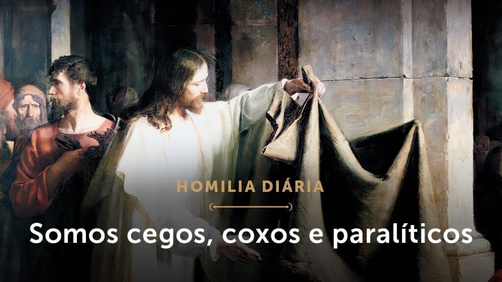Homilia | Reconheça sua ignorância, inconstância e paralisia (Terça-feira da 4.ª Semana da Quaresma)
