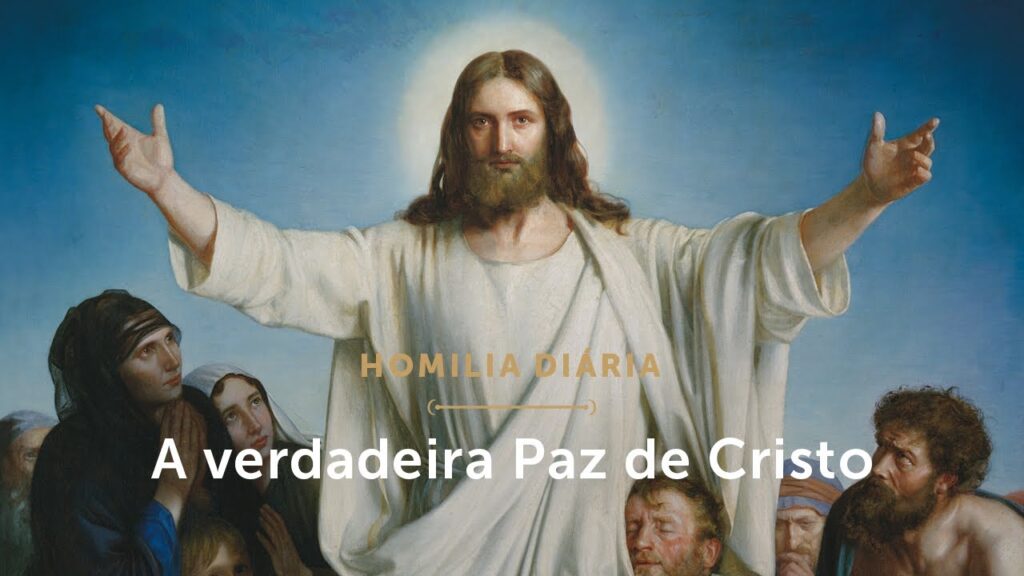 Homilia Diária | A verdadeira Paz vem da comunhão com Deus (Terça-feira da 5.ª Semana da Páscoa)