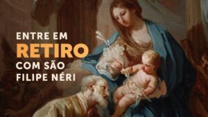 Pregação Seleta | São Filipe Néri e a Novena de Pentecostes